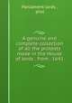 A genuine and complete collection of all the protests made in the House of lords . from . 1641, Parliament lords , proc 