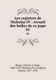 Les registres de Nicholas IV : recueil des bulles de ce pape. 01, Rome, Church of. Pope, 1288-1292 (Nicholas IV),Langlois, Ernest, 1857-1924 