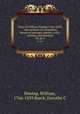Diary of William Dunlap (1766-1839) : the memoirs of a dramatist, theatrical manager, painter, critic, novelist, and historian. 63, pt.2, Dunlap, William, 1766-1839,Barck, Dorothy C 