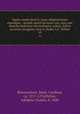 Opera omnia Sixti V, jussu diligentissime emendata : accedit sancti doctoris vita, una cum diatriba historico-chronologico-critica. Editio accurate recognita cura et studio A.C. Peltier. 10, Bonaventure, Saint, Cardinal, ca. 1217-1274,Peltier, Adolphe Charles, b. 1800 