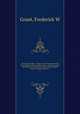 The numerical Bible. : being a revised translation of the Holy Scriptures with expository notes : arranged, divided, and briefly characterized according to the principles of their numerical structure. -. 6, Frederick W. Grant 