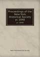 Proceedings of the New York Historical Society. yr. 1848, New-York Historical Society 