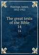 The great texts of the Bible. 14, Hastings, James, 1852-1922 