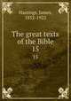 The great texts of the Bible. 15, Hastings, James, 1852-1922 