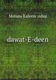 dawat-E-deen, Molana Kaleem sidiqi 