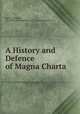 A History and Defence of Magna Charta, Samuel Johnson, Pre -1801 Imprint Collection (Library of Congress) 