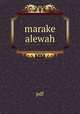 marake alewah, pdf 