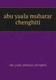 abu yaala muharar chenghiti, Abu Yaala Muharar Chenghiti 