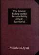 The Islamic Ruling on the Permissibility of Self-Sacrifacial, Yousfu Al Ayyri 