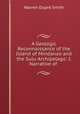A Geologic Reconnaissance of the Island of Mindanao and the Sulu Archipelago: I. Narrative of ., Warren Dupre Smith 