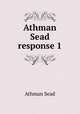 Athman Sead response 1, Athman Sead 