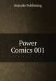 Power Comics 001, Holyoke Publishing 