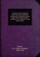 A history of the chantries within the county palatine of Lancaster, being the reports of the royal commissioners of Henry VIII., Edward VI. and Queen Mary, Raines, F. R. (Francis Robert), 1805-1878 