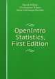 OpenIntro Statistics, First Edition, David M Diez, Christopher D Barr, Mine Cetinkaya-Rundel 