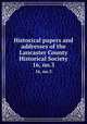 Historical papers and addresses of the Lancaster County Historical Society. 16, no.3, Lancaster County Historical Society (Pa.),Lancaster County Historical Society (Pa.). Papers read before the Lancaster County Historical Society 