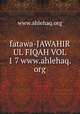 fatawa-JAWAHIR UL FIQAH VOL 1 7 www.ahlehaq.org, www.ahlehaq.org 
