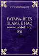FATAWA-BEES ULAMA E HAQ www.ahlehaq.org, www.ahlehaq.org 