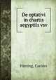 De optativi in chartis aegyptiis vsv, Harsing, Carolvs 