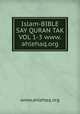 Islam-BIBLE SAY QURAN TAK VOL 1-3 www.ahlehaq.org, www.ahlehaq.org 