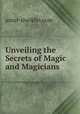 Unveiling the Secrets of Magic and Magicians, amin-sheikho.com 