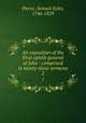 An exposition of the First epistle general of John : comprised in ninety-three sermons. 2, Pierce, Samuel Eyles, 1746-1829 