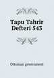Tapu Tahrir Defteri 543, Ottoman government 