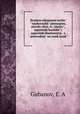 Kratkow obiasnene molitv" tserkovnykh" piesnopien, smvola viery, sv. tainstv", zapoviede bozhikh" i zapoviede blazhenstva : s" perevodom" na russk iazyk", Gubanov, E. A 