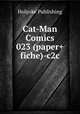 Cat-Man Comics 023 (paper+fiche)-c2c, Holyoke Publishing 
