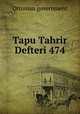 Tapu Tahrir Defteri 474, Ottoman government 