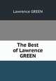The Best of Lawrence GREEN, Lawrence GREEN 