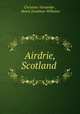 Airdrie, Scotland ., Christine Alexander , Henry Jonathan Williams 