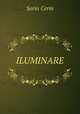 ILUMINARE, Sorin Cerin 
