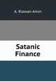 Satanic Finance, A. Riawan Amin 