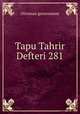 Tapu Tahrir Defteri 281, Ottoman government 