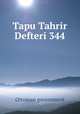 Tapu Tahrir Defteri 344, Ottoman government 