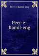 Peer-e-Kamil-eng, Peer-e-Kamil-eng 
