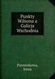 Punkty Wilsona a Galicja Wschodnia, Pannenkowa, Irena 
