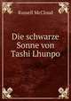 Die schwarze Sonne von Tashi Lhunpo, Russell McCloud 