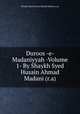 Duroos -e- Madaniyyah -Volume 1- By Shaykh Syed Husain Ahmad Madani (r.a), Shaykh Syed Husain Ahmad Madani (r.a) 