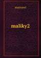 maliky2, matnawi 