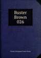 Buster Brown 026, Ham Fisher 