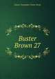 Buster Brown 27, Ham Fisher 