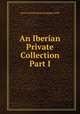 An Iberian Private Collection Part I, www.ourivesariaportuguesa.info 
