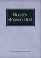 Buster Brown 002, Ham Fisher 