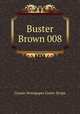 Buster Brown 008, Ham Fisher 