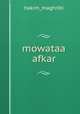 mowataa afkar, hakim_maghribi 
