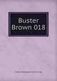 Buster Brown 018, Ham Fisher 