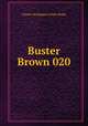 Buster Brown 020, Ham Fisher 