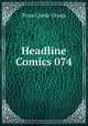 Headline Comics 074, Prize Comic Group 