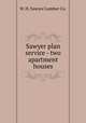 Sawyer plan service - two apartment houses, W. H. Sawyer Lumber Co. 